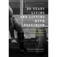 25 years living and lifting with Parkinson